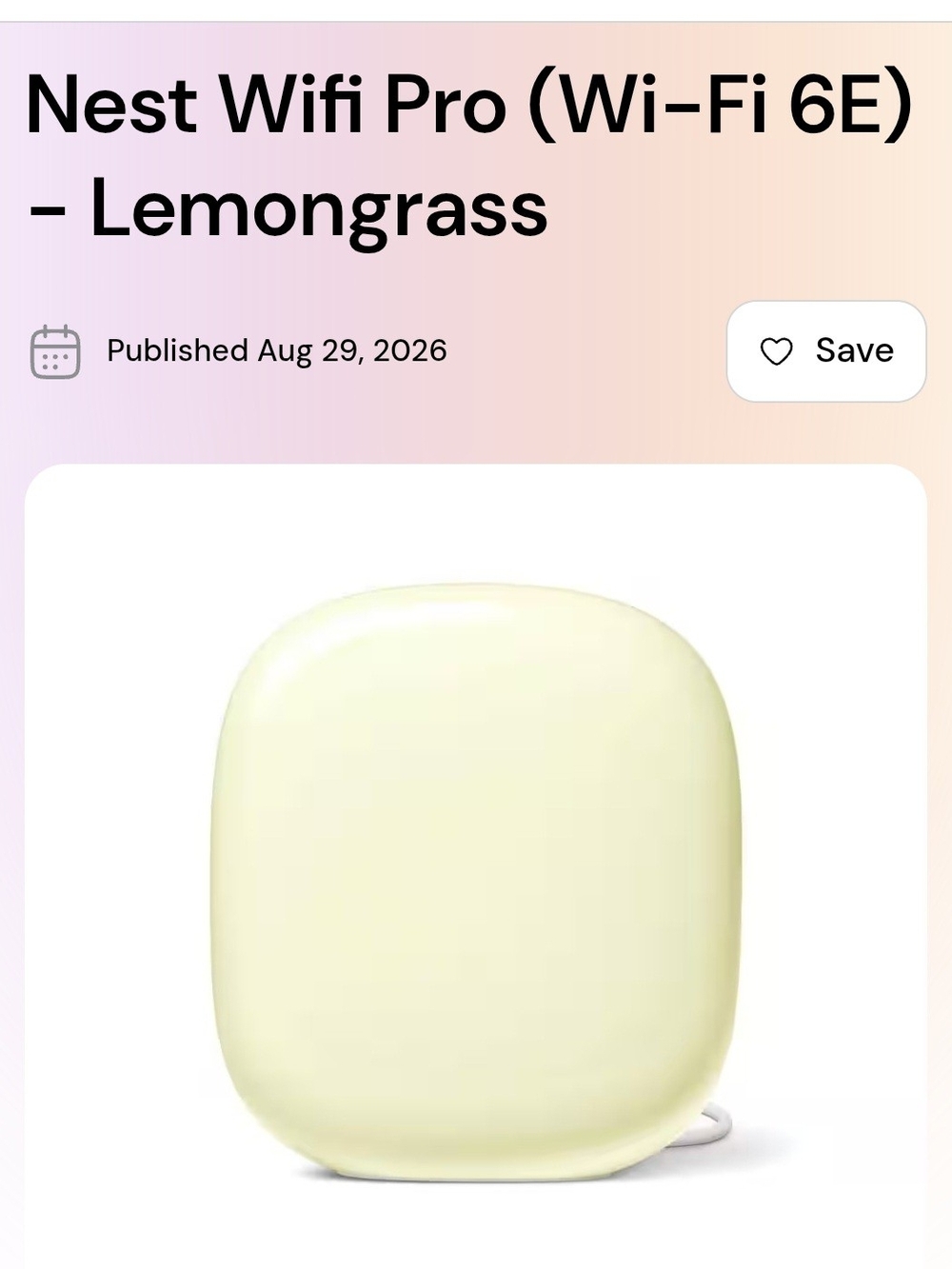 Nest Wifi Pro (Wi‑Fi 6E) – Lemongrass